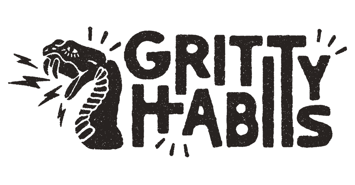 Gritty Habits